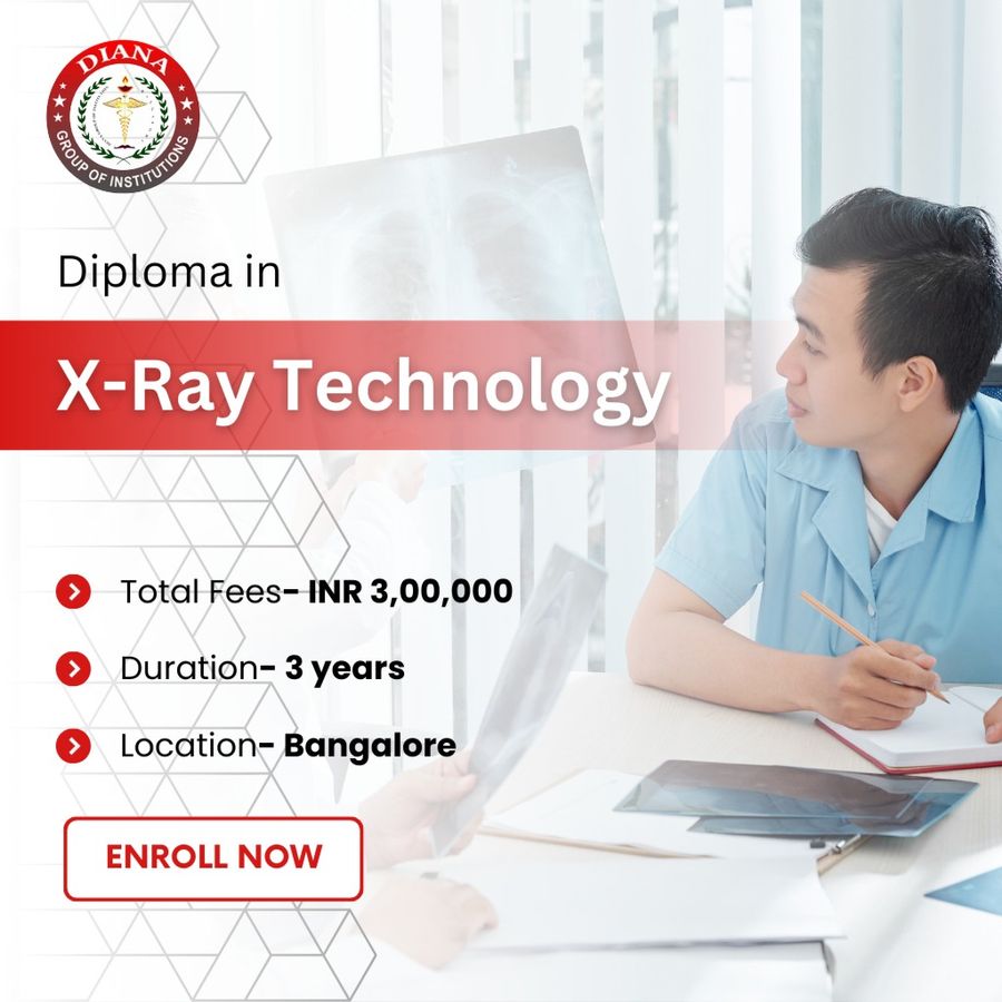 Diploma in X-Ray Technology (DXRT) at Diana Group of Institutions, Bengaluru/Bangalore