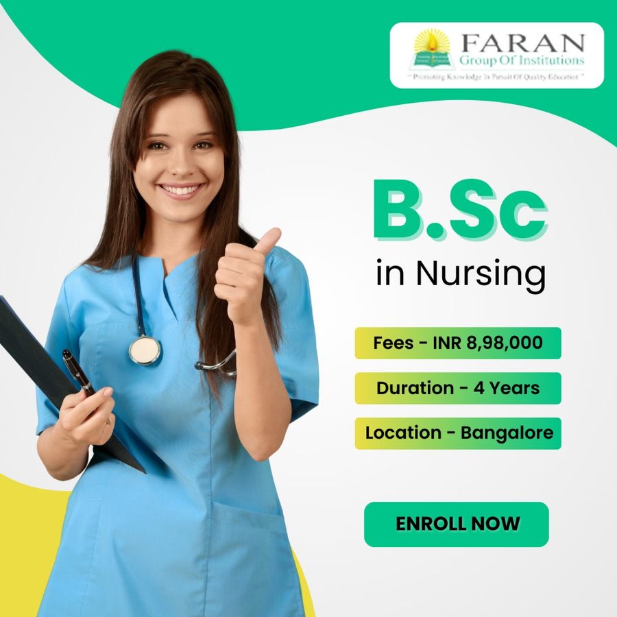 Admission Open for B.Sc in Nursing at Faran Group of Institutions, Bengaluru/Bangalore