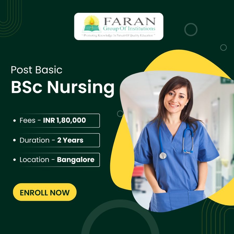Admission Open for Post Basic BSc Nursing at Faran Group of Institutions, Bengaluru/Bangalore