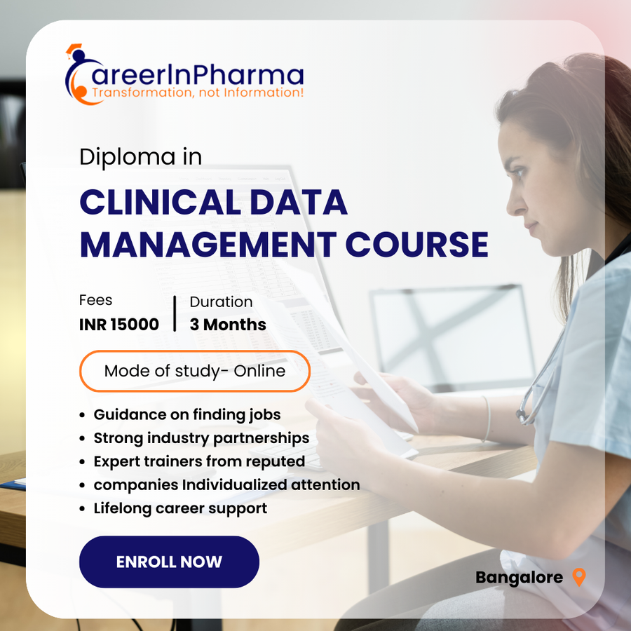 Diploma in Clinical Data Management Course at Careerinpharma, Bengaluru/Bangalore
