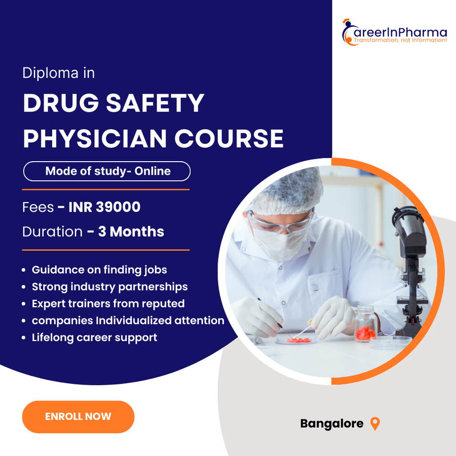 Diploma in Drug Safety Physician Course at Careerinpharma, Bengaluru/Bangalore