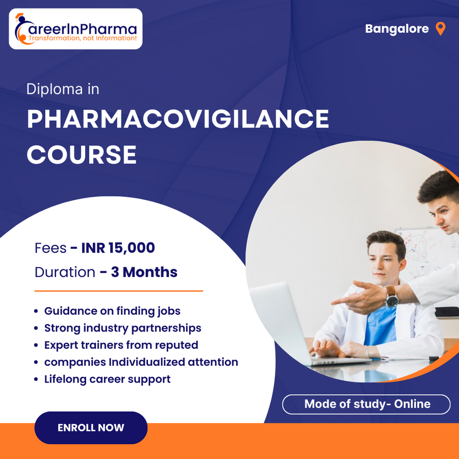 Diploma in Pharmacovigilance Course at Careerinpharma, Bengaluru/Bangalore