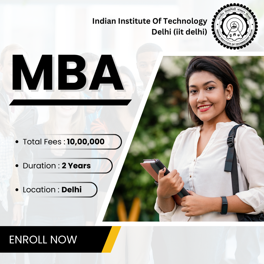 Admission Open for MBA at Indian institute of technology delhi (iit delhi), Delhi