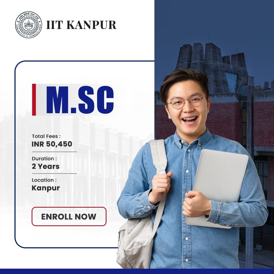 Admission Open for M.Sc at Indian Institute of Technology Kanpur (IIT Kanpur), Kanpur
