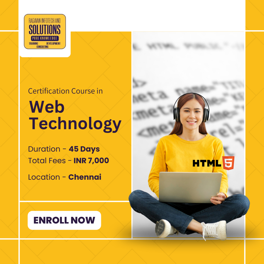 Certification Course in Web Technology at Ragavan Infotech & Solutions, Chennai
