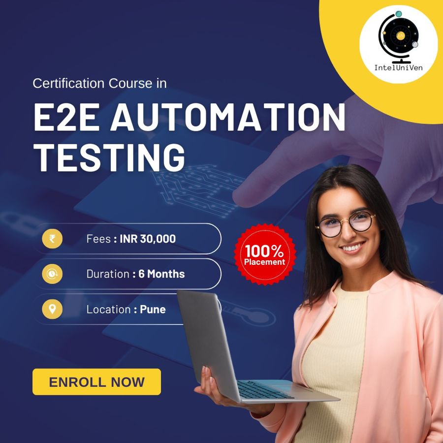 Certification Course in E2E Automation Testing at IntelUniVen Software Solutions Pvt. Ltd , Pune