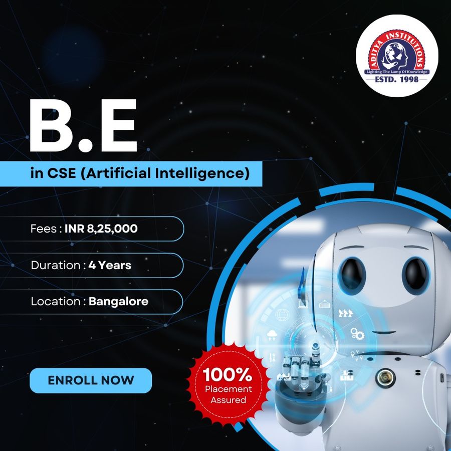 Admission Open for B.E in CSE (AI) at Aditya Group Of Institutions, Bengaluru/Bangalore