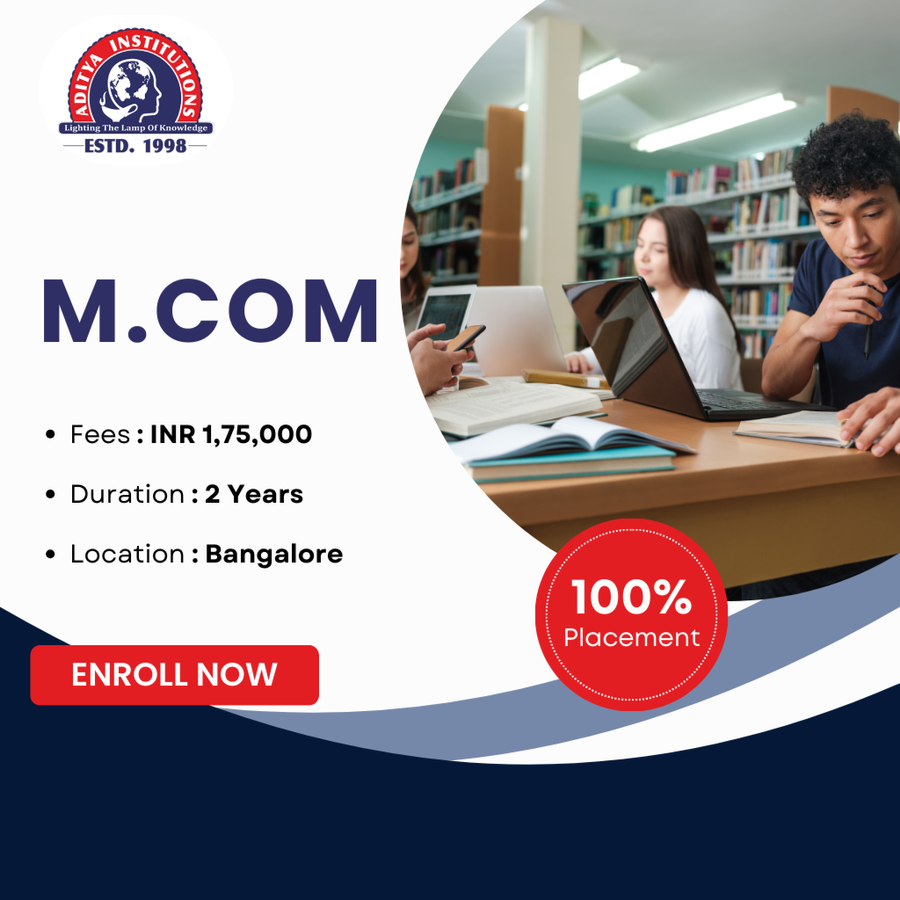 Admission Open for M.Com at Aditya Group Of Institutions, Bengaluru/Bangalore