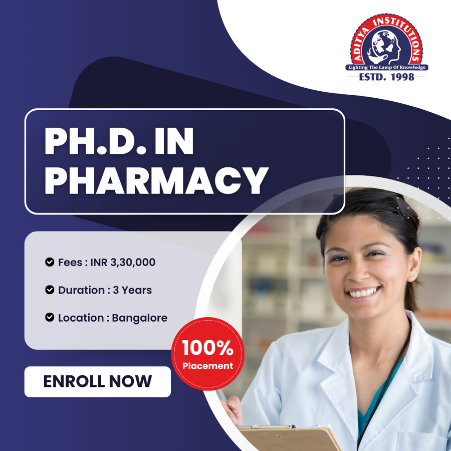 Admission Open for Ph.D. in Pharmacy at Aditya Group Of Institutions, Bengaluru/Bangalore