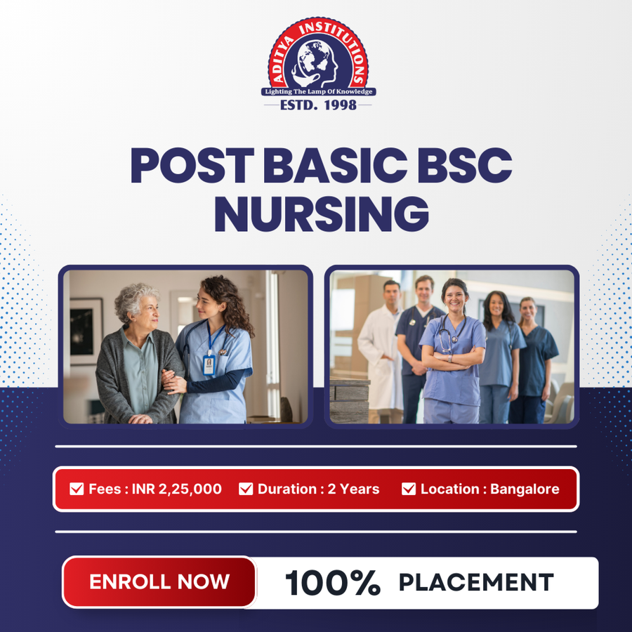 Join Post Basic BSc Nursing at Aditya Group of Institution, Bengaluru/Bangalore