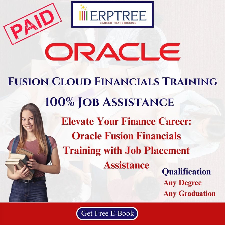 Professional Training in Oracle Fusion Financials at ERPTREE, Hyderabad