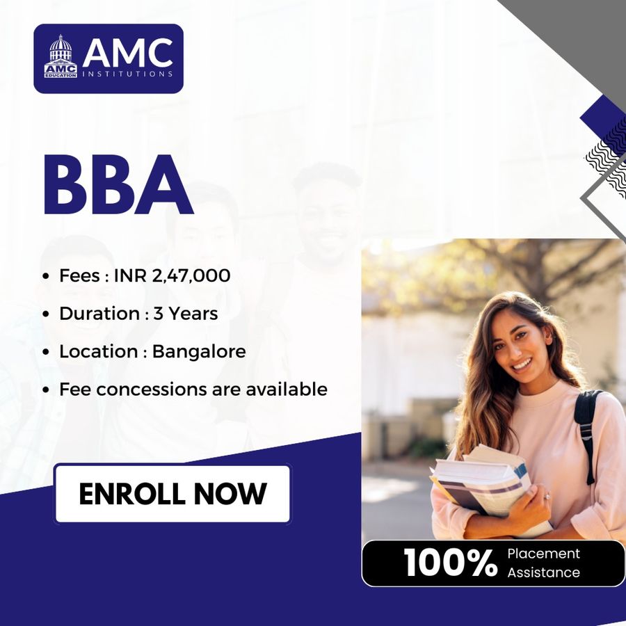 Admission Open for BBA at AMC Institutions, Bengaluru/Bangalore