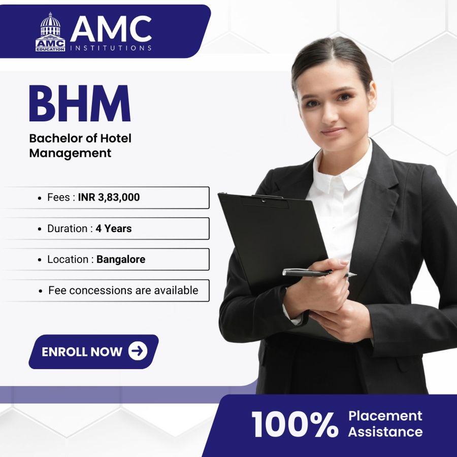 Admission Open for BHM at AMC Institutions, Bengaluru/Bangalore