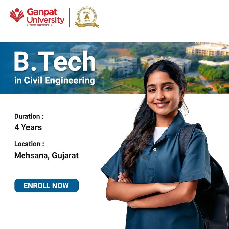 Join B.Tech in Civil Engineering at Ganpat University, Gujarat - Other