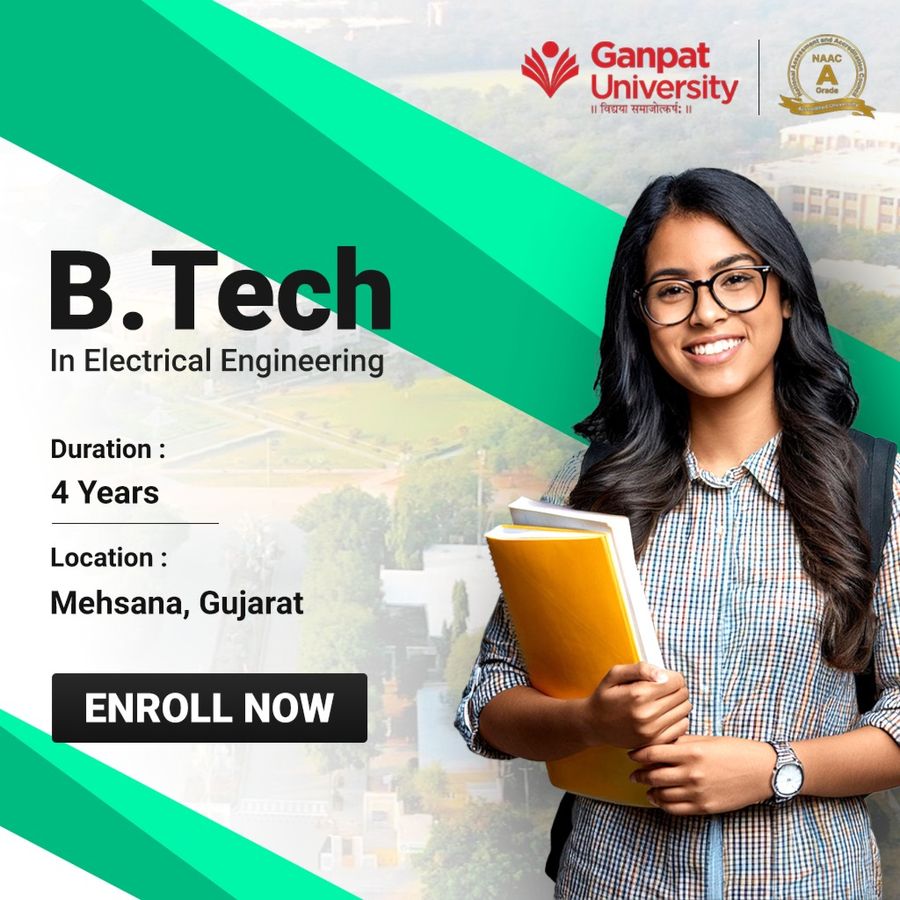 Join B.Tech in Electrical Engineering at Ganpat University, Gujarat - Other