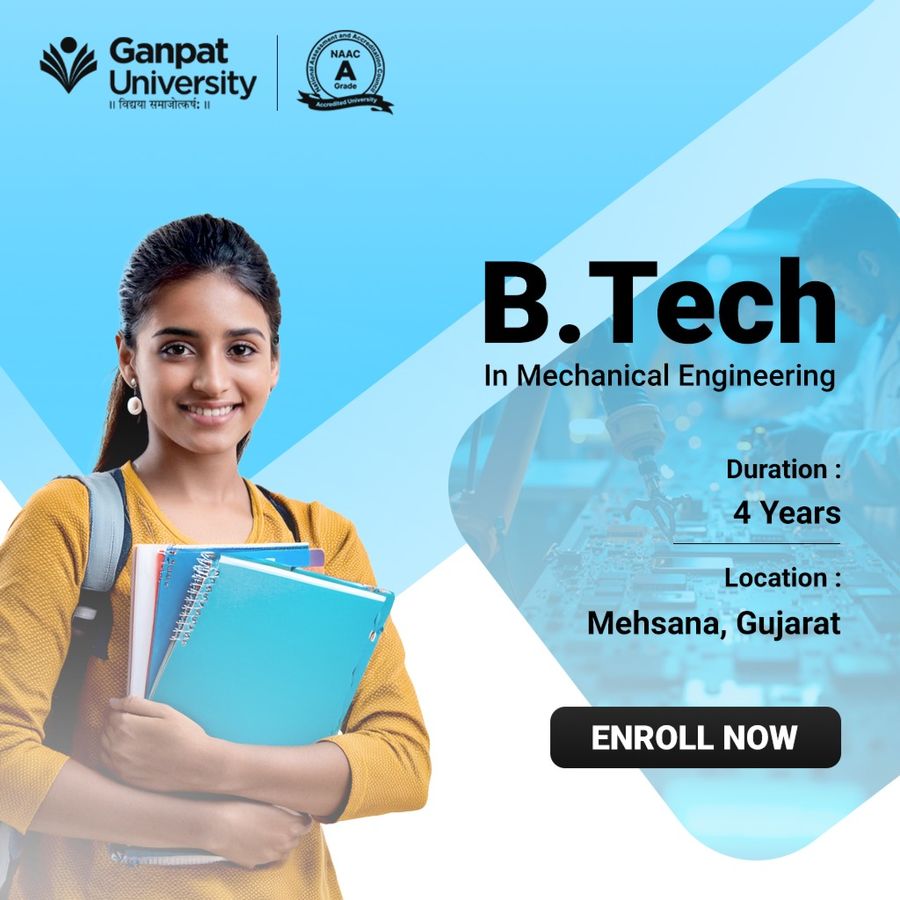Join B.Tech in Mechanical Engineering at Ganpat University, Gujarat - Other
