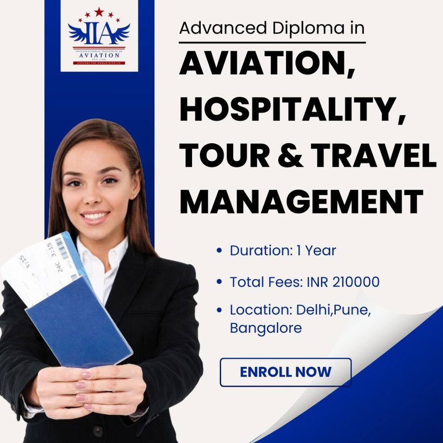 Advanced Diploma in Aviation & Hospitality at International Institute of Aviation Pvt Ltd, Delhi