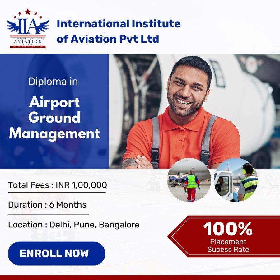 Diploma in Airport Ground Management at International Institute of Aviation Pvt Ltd, Delhi