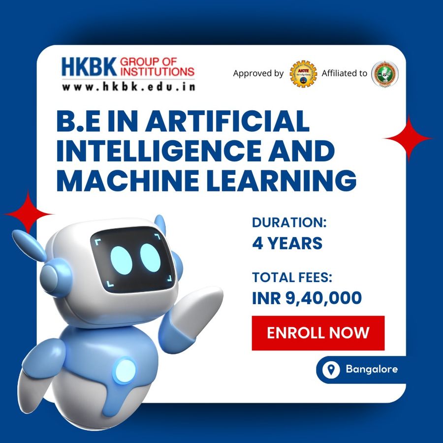 Join B.E in AI & ML at HKBK Group of Institutions, Bengaluru/Bangalore