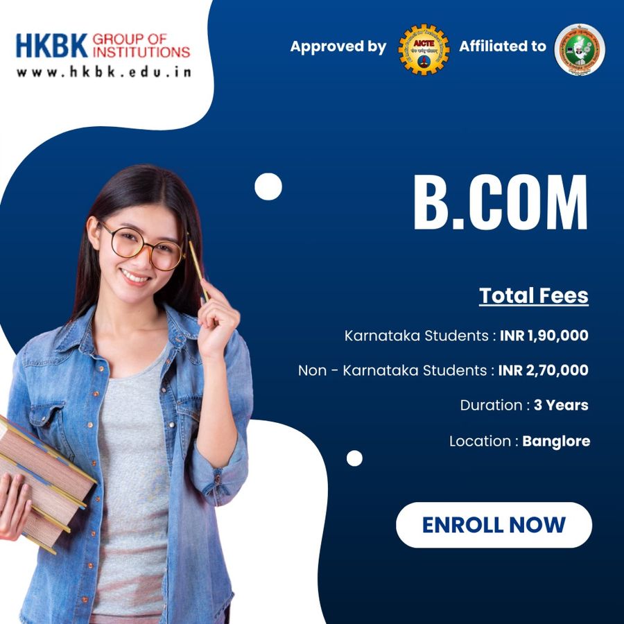 Admission Open for B.Com at HKBK Group of Institutions, Bengaluru/Bangalore