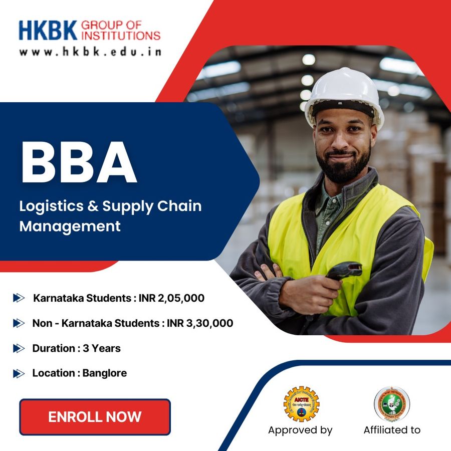 Join BBA + Logistics & Supply Chain Management at HKBK Group of Institutions, Bengaluru/Bangalore