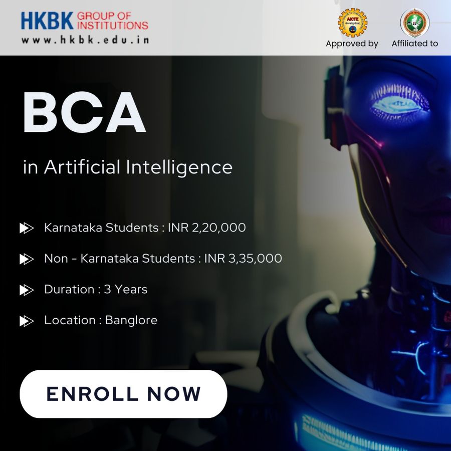 Admission Open for BCA in Artificial Intelligence at HKBK Group of Institutions, Bengaluru/Bangalore