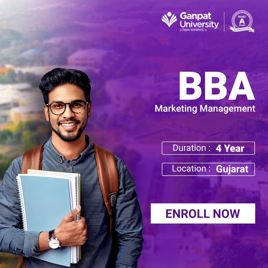 BBA in Marketing Management (Hons.) at Ganpat University, Gujarat - Other