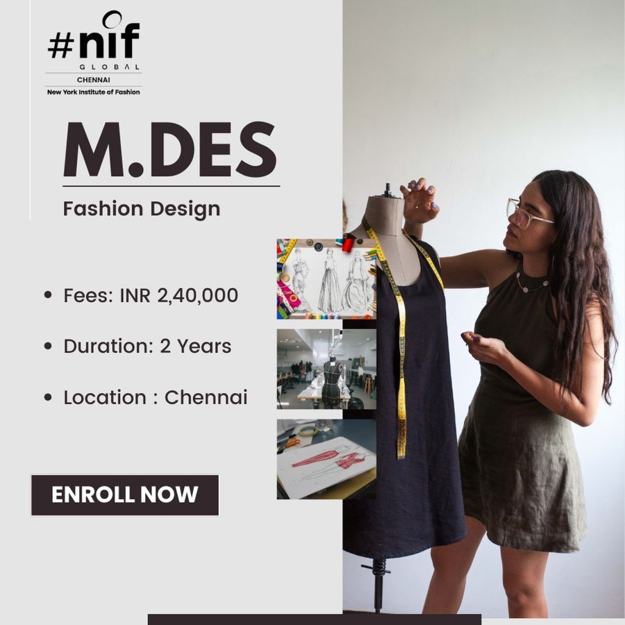 Join M.Des Fashion Design at NIF Global Chennai, Chennai