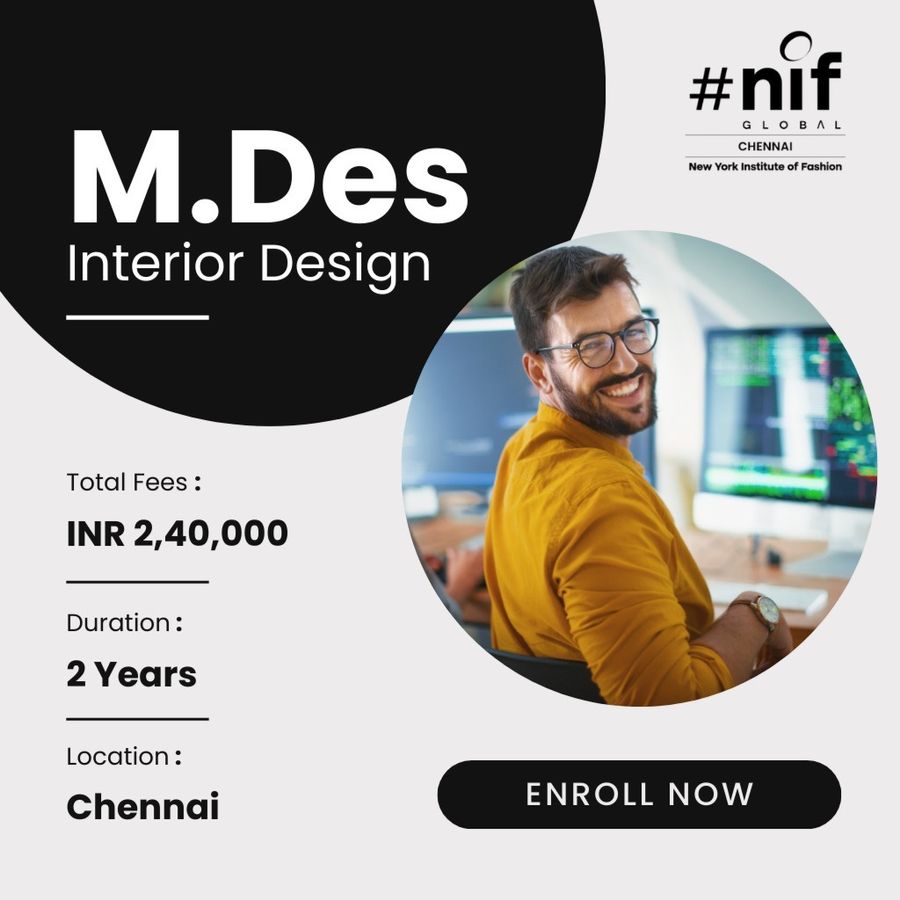Join M.Des Interior Design at NIF Global Chennai, Chennai