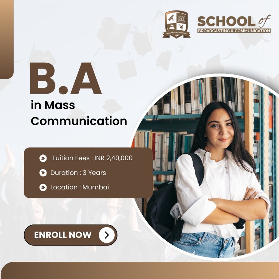 B.A in Mass Communication at School of Broad Casting and Communication, Mumbai