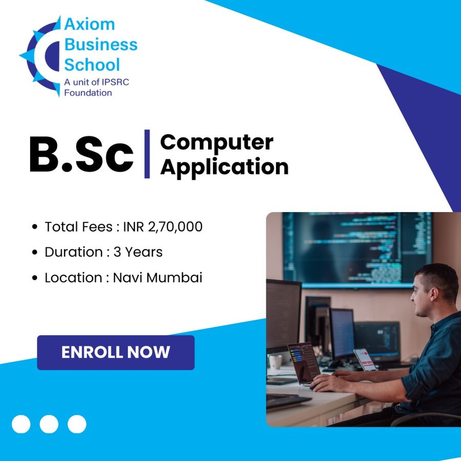 B.Sc. in Computer Application at Axiom Business School, Mumbai (All Areas)