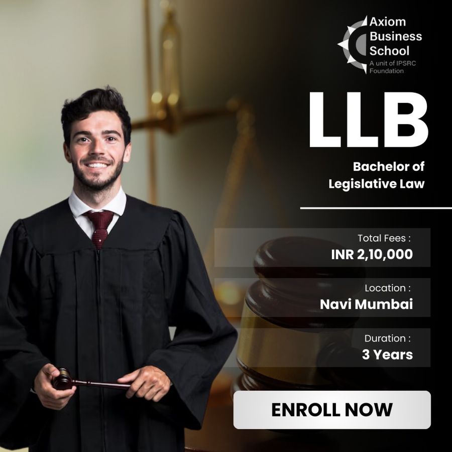 Admission Open for LLB at Axiom Business School, Mumbai (All Areas)