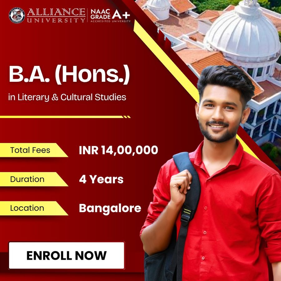 B.A. (Hons.) in Literary & Cultural Studies at Alliance University, Bengaluru/Bangalore