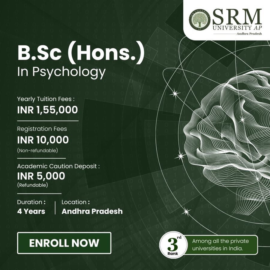 B.Sc. (Hons.) in Psychology at SRM University-AP, Andhra Pradesh - Other