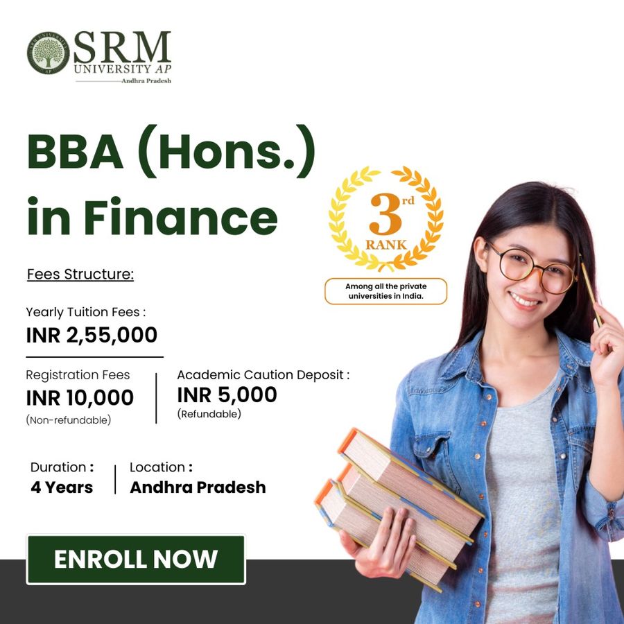 BBA (Hons.) in Finance at SRM University-AP, Andhra Pradesh - Other