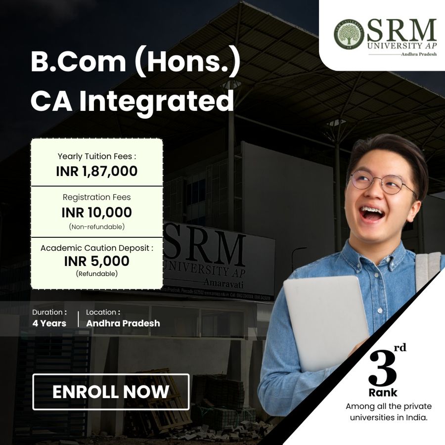 B.Com (Hons.) CA Integrated at SRM University-AP, Andhra Pradesh - Other