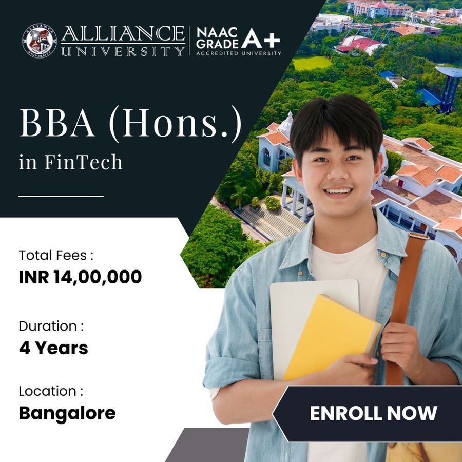 BBA (Hons.) in FinTech at Alliance University, Bengaluru/Bangalore