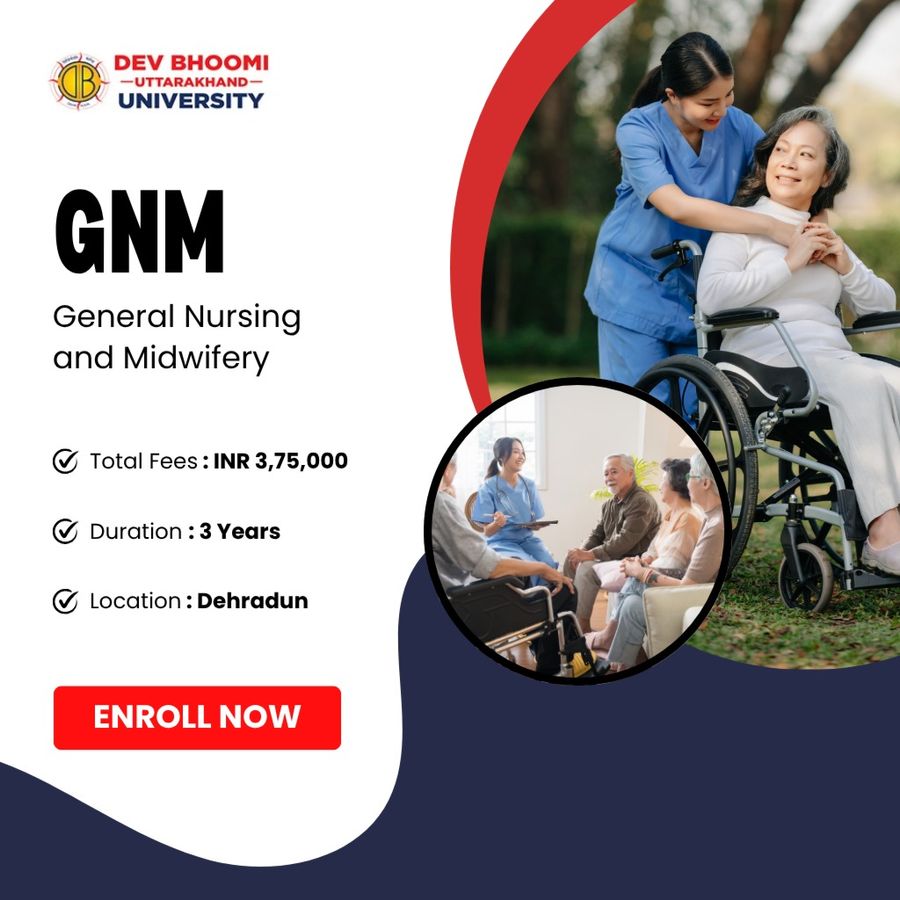 GNM at Dev Bhoomi Uttrakhand University, Dehradun