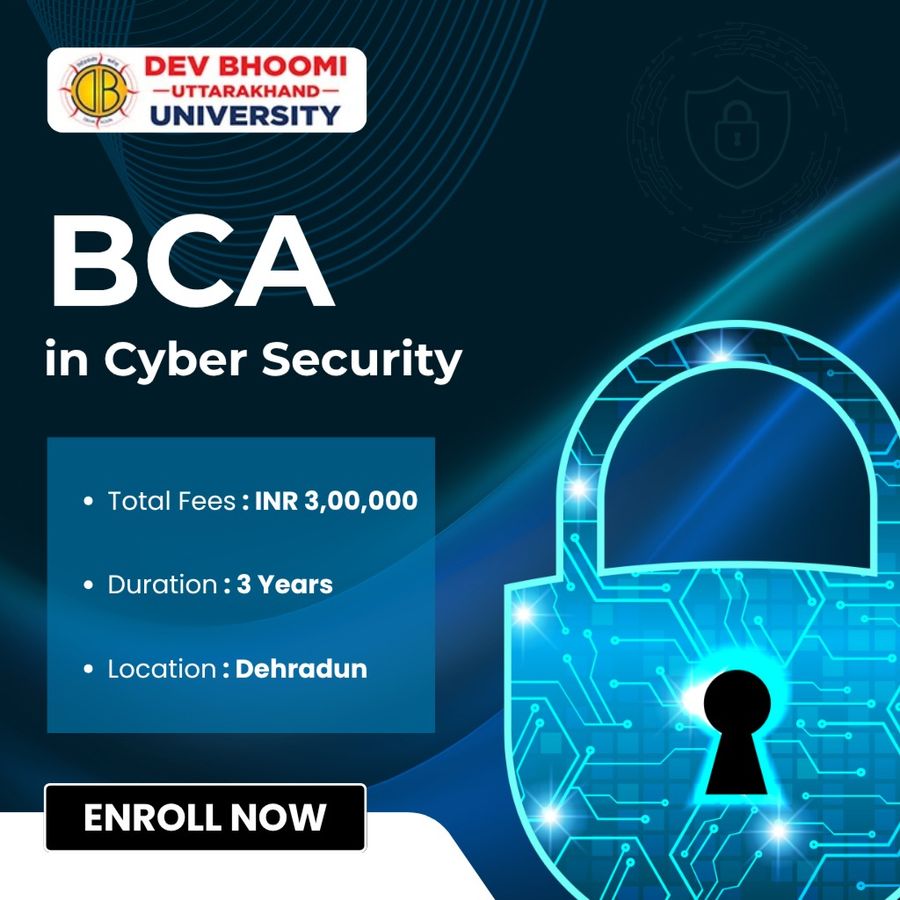 BCA in Cyber Security at Dev Bhoomi Uttrakhand University, Dehradun