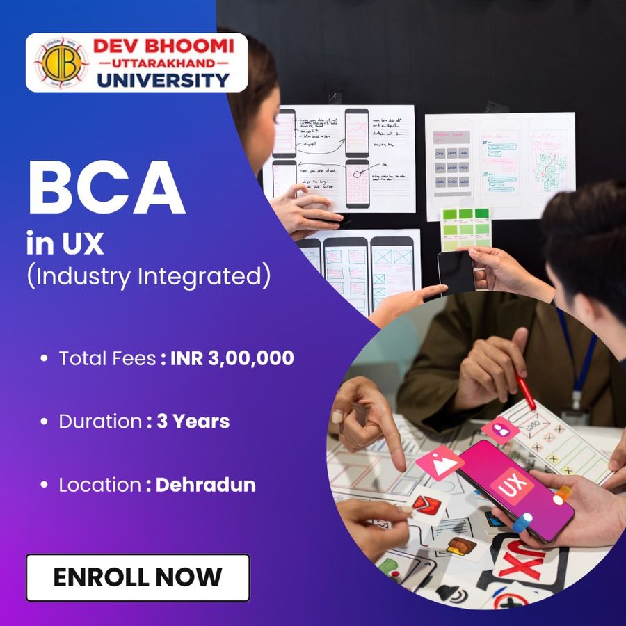 BCA in UX (Industry Integrated) at Dev Bhoomi Uttrakhand University, Dehradun