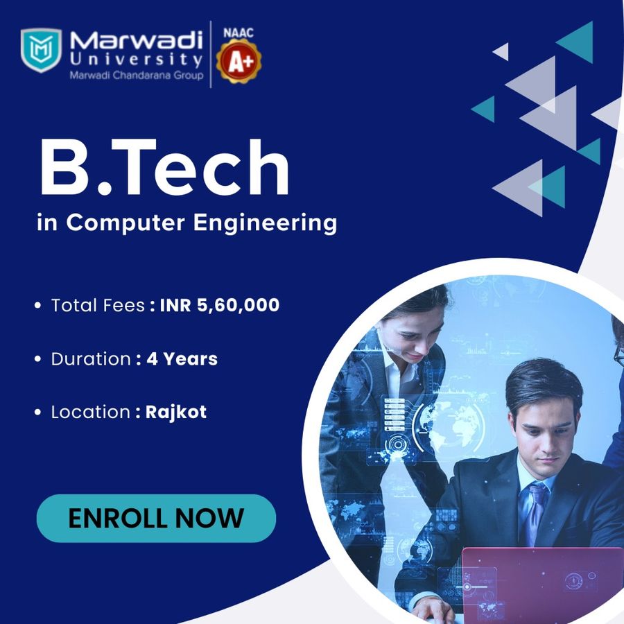 B.Tech in Computer Engineering at Marwadi University, Rajkot