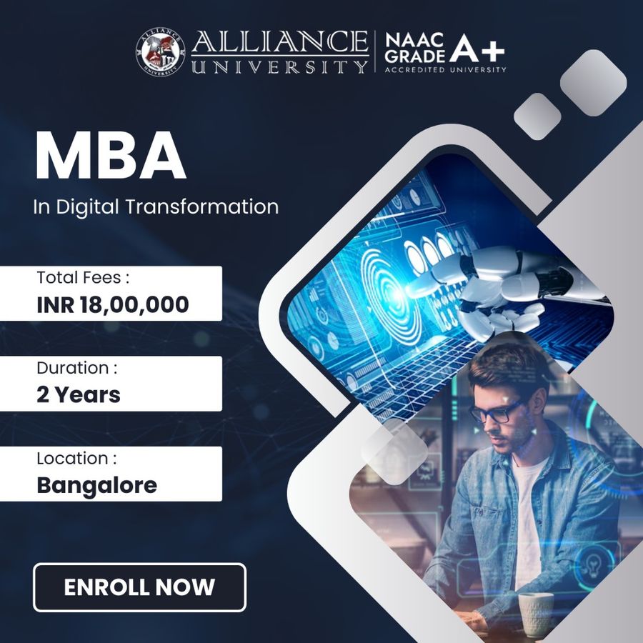 MBA - Digital Transformation at Alliance university, Bengaluru/Bangalore