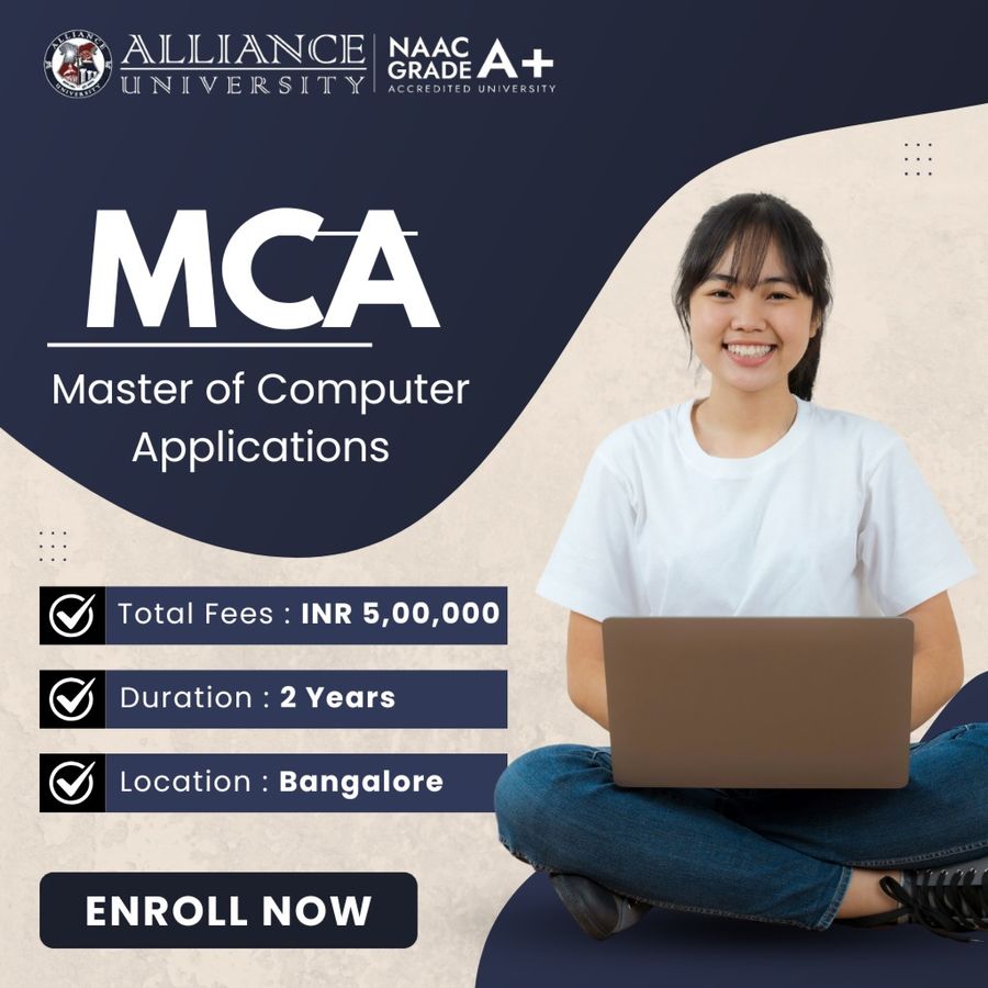 MCA – Master of Computer Applications at Alliance university, Bengaluru/Bangalore