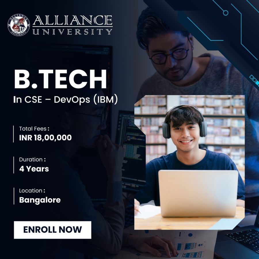 B.Tech in CSE – DevOps (IBM) at Alliance University, Bengaluru/Bangalore