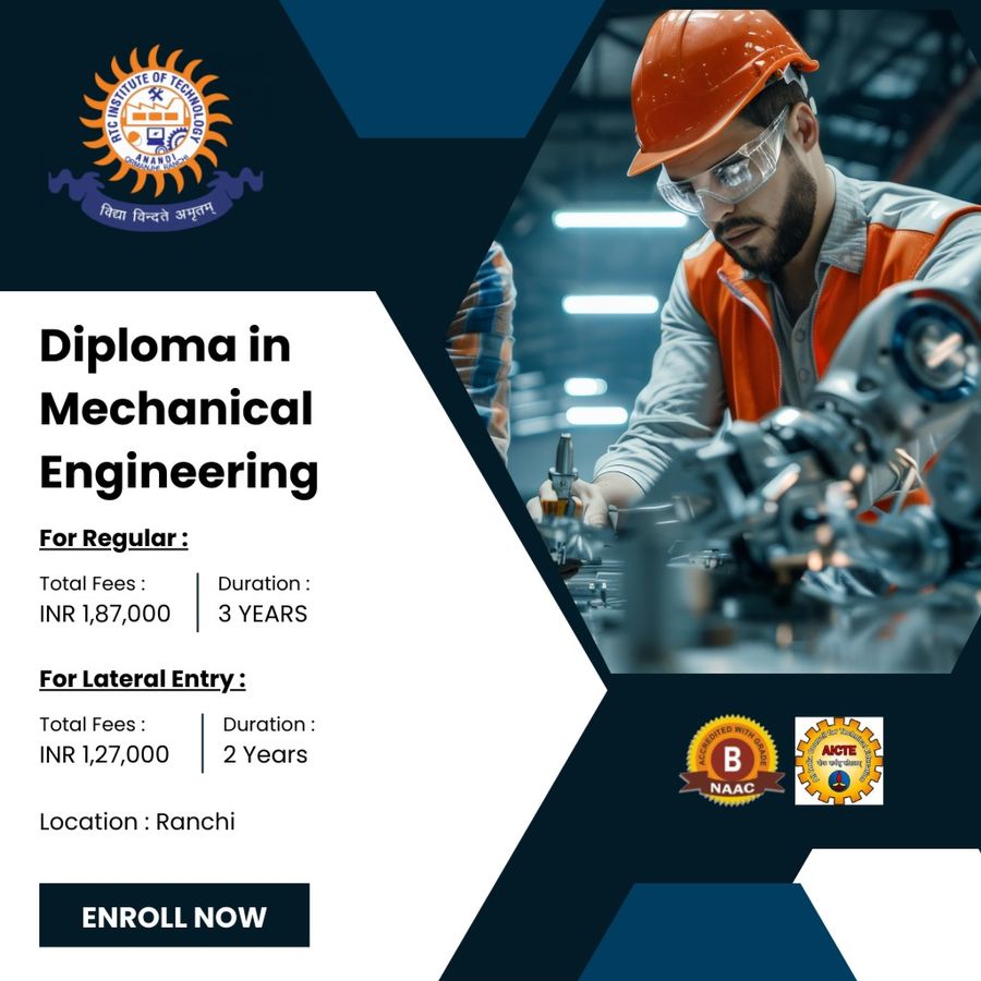 Diploma in Mechanical Engineering at RTC Institute of Technology, Ranchi