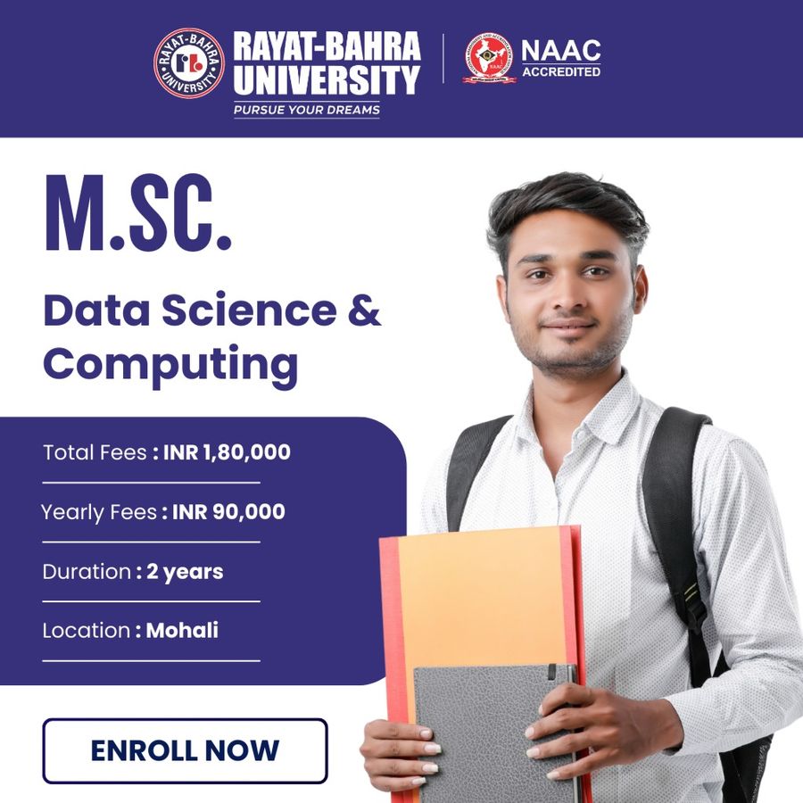 M.Sc. Data Science & Computing at Rayat Bahra University , Mohali