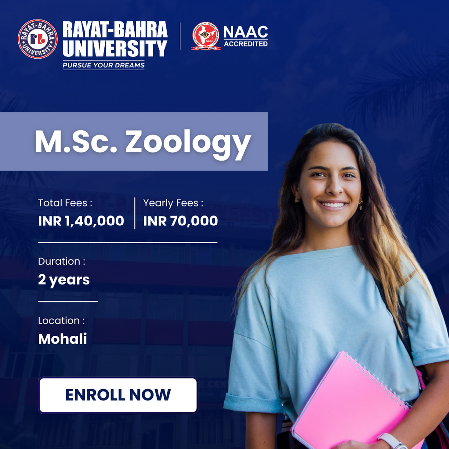 M.Sc. Zoology at Rayat Bahra University , Mohali