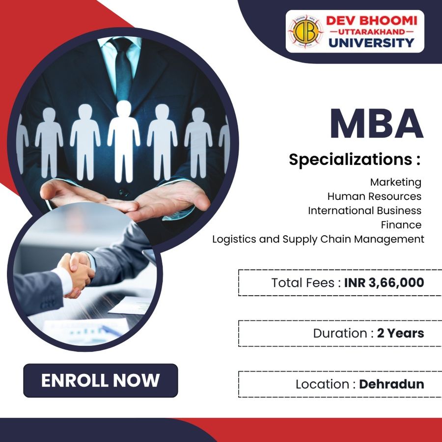 MBA at Dev Bhoomi Uttrakhand University, Dehradun