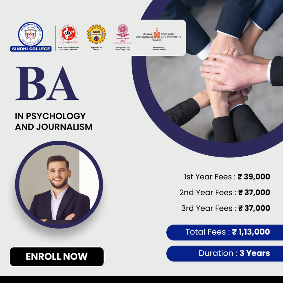 BA in Psychology and Journalism at Sindhi College, Bengaluru/Bangalore