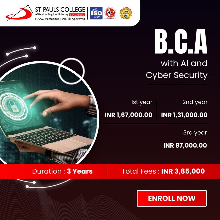 B.C.A with AI and Cyber Security at St. Pauls College, Bengaluru/Bangalore